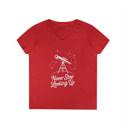 Never Stop Looking Up Women’s V-Neck T-Shirt Astronomy Quote | TEEZOCA 
