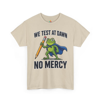 Funny Teacher Shirt We Test at Dawn Frog Unisex T-shirt | TEEZOCA 