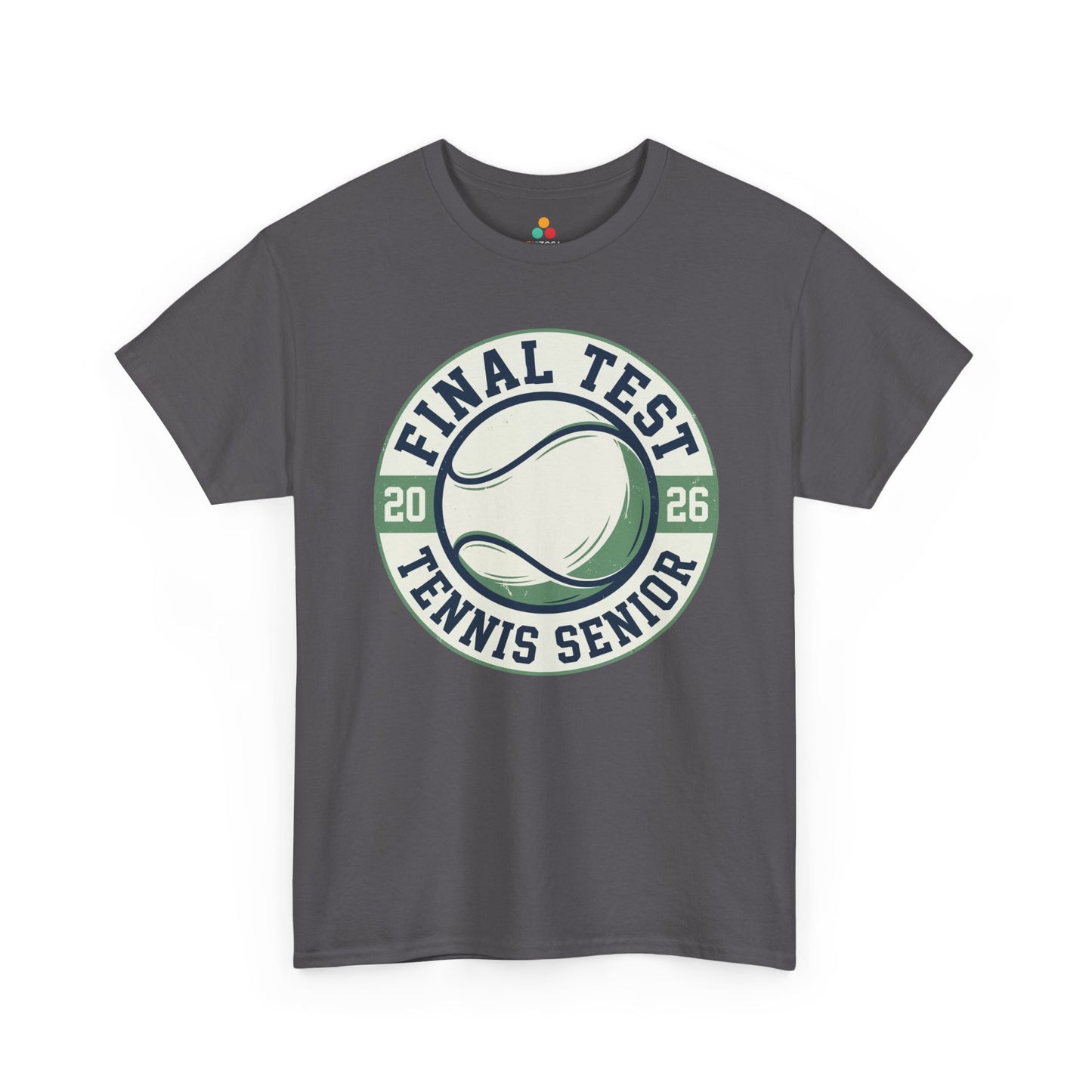 Final Test Tennis Senior 2026 Funny Graduation Unisex T-shirt | TEEZOCA 
