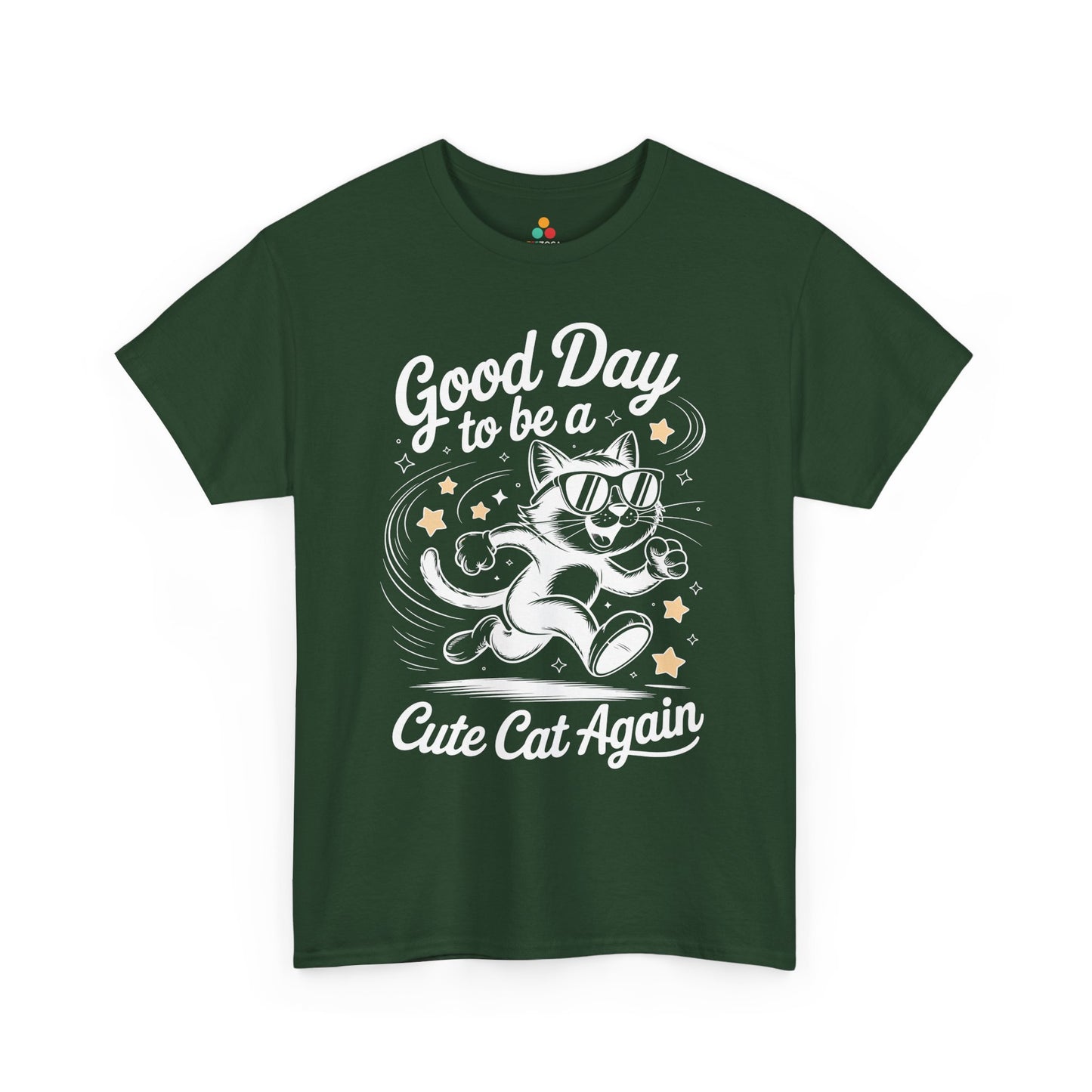 Good Day to Be a Cute Cat Again Unisex T-shirt | TEEZOCA 