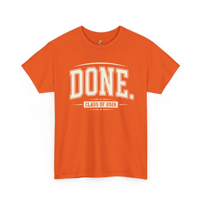 TEEZOCA t-shirt featuring Funny Graduation Shirt artwork with bold DONE period message and Class of 2026 badge.
