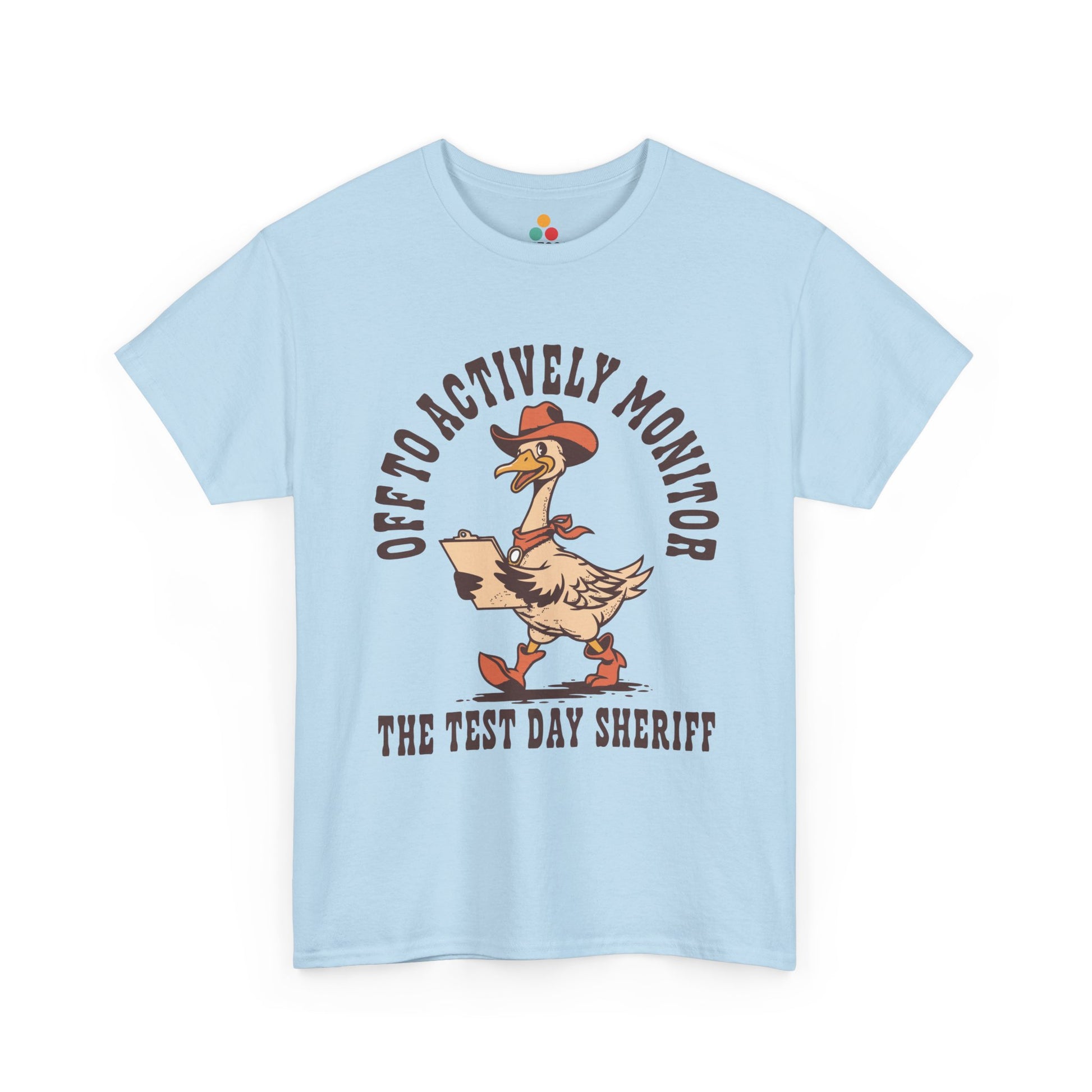TEEZOCA t-shirt featuring Funny Test Day Teacher Shirt Sheriff Western artwork with Off to Actively Monitor and The Test Day Sheriff text.
