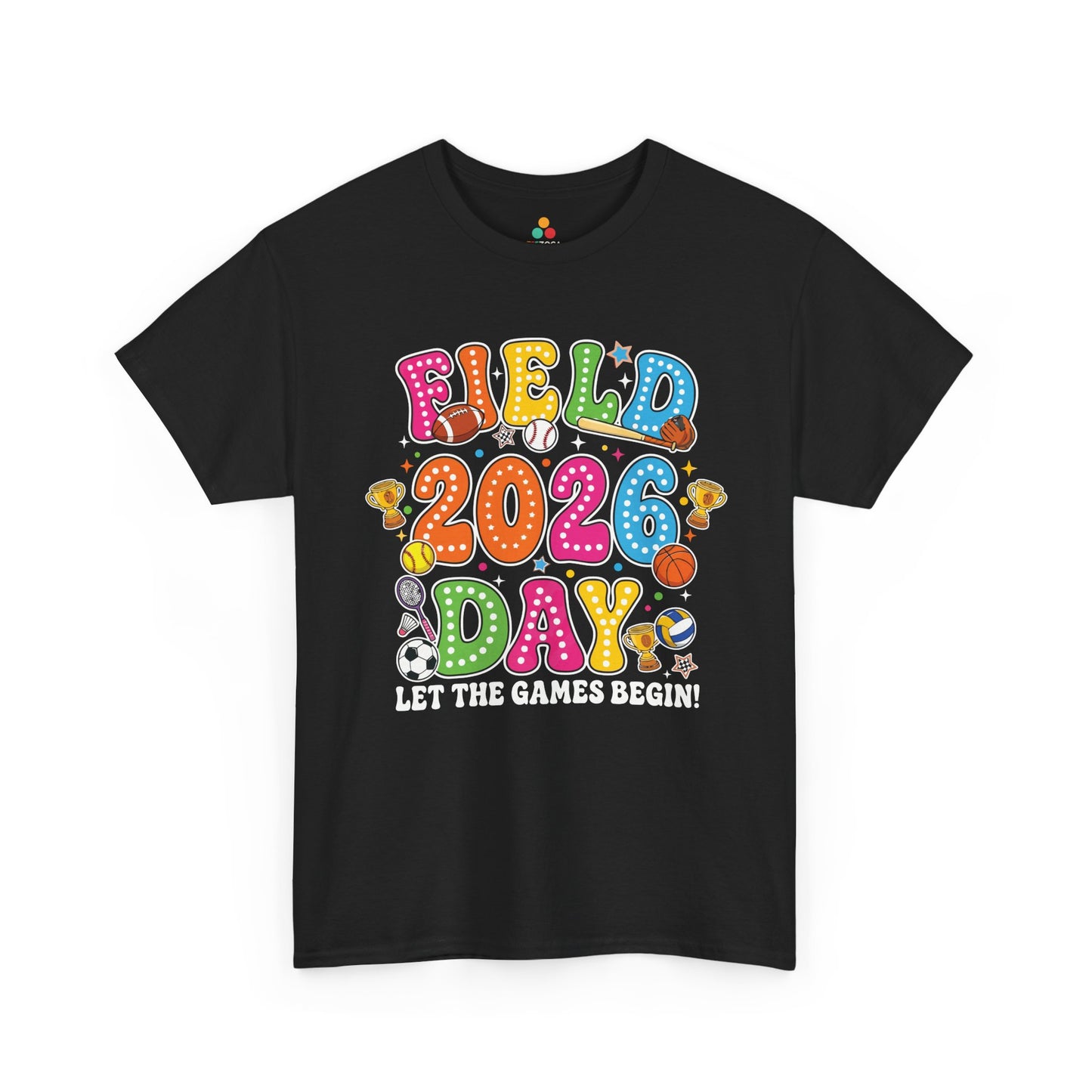 Field Day Shirts Let the Games Begin Cute Graphic Unisex T-shirt | TEEZOCA 