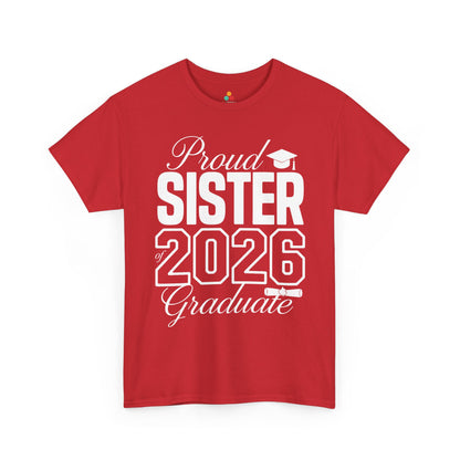 Proud Sister Class of 2026 Unisex T-shirt Graduation Gift Shirt | TEEZOCA 