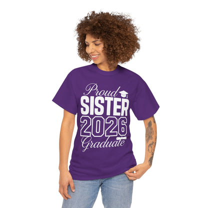 Proud Sister Class of 2026 Unisex T-shirt Graduation Gift Shirt | TEEZOCA 