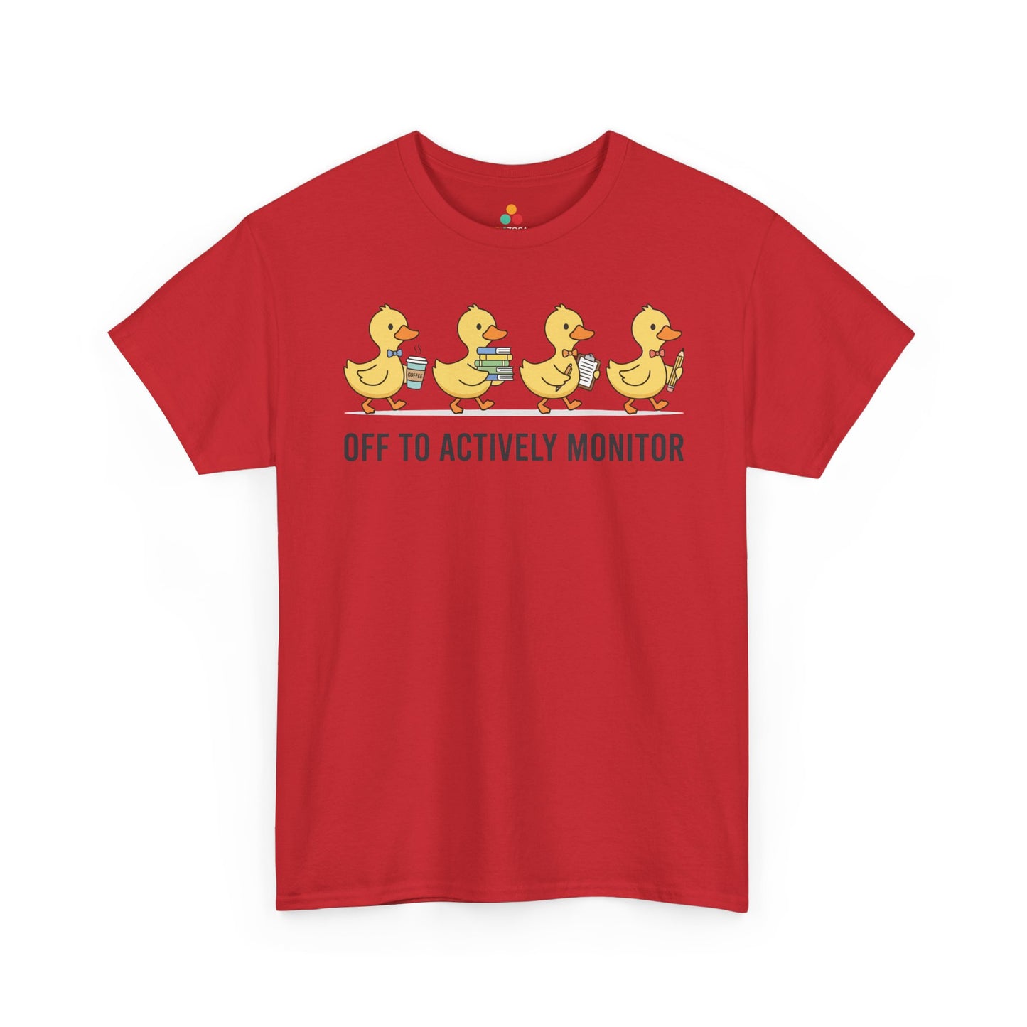 Funny Duck Teacher Shirt Unisex T-shirt, Actively Monitor Gift | TEEZOCA 