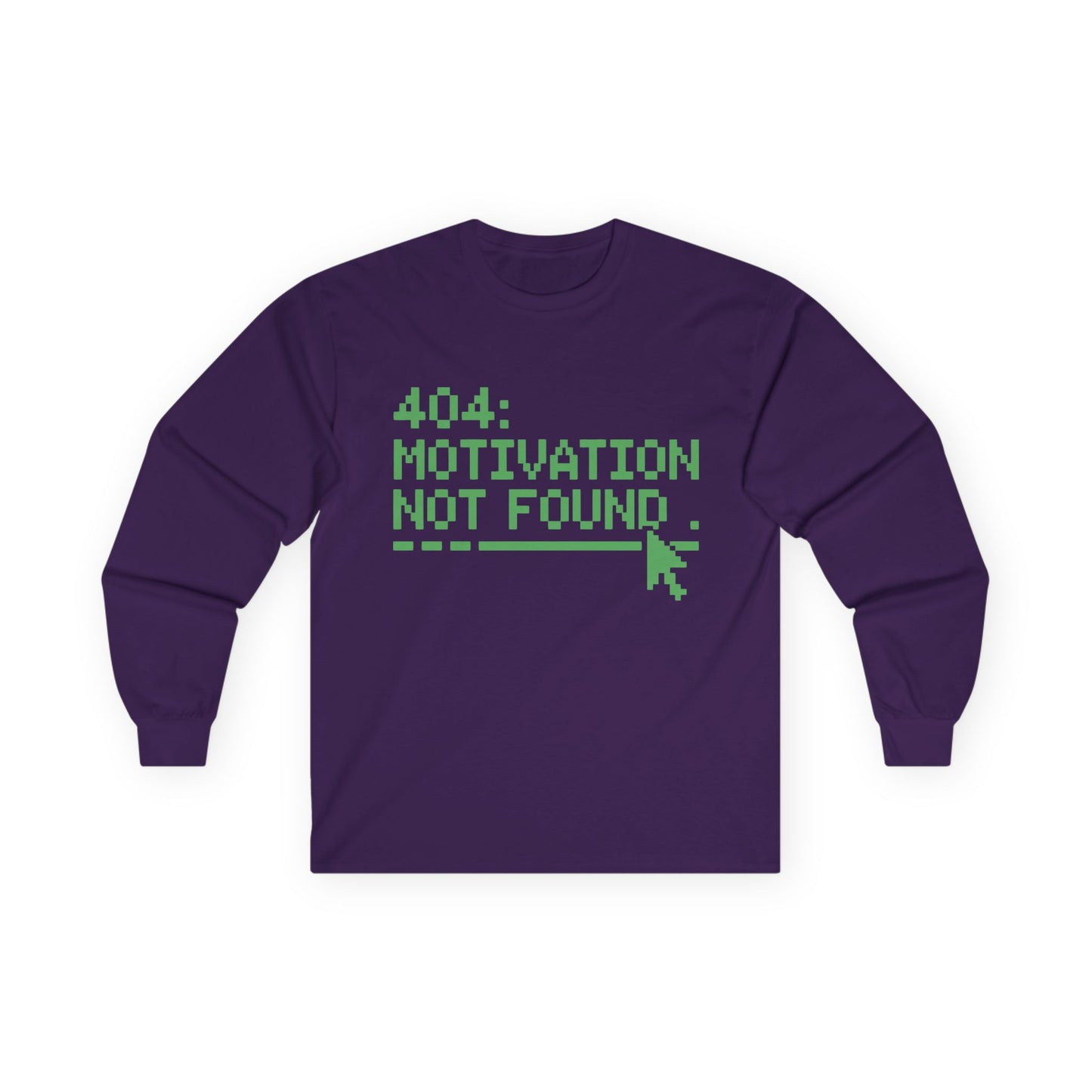 TEEZOCA tech joke motivation quote long-sleeve t-shirt Purple long-sleeve shirt with green text '404: Motivation Not Found' on a white background