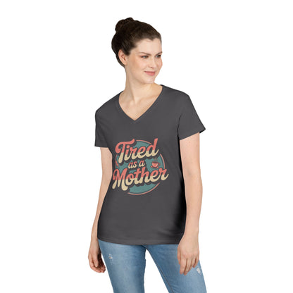 Tired as a Mother V-Neck T-Shirt Retro Mom Humor Statement Tee | TEEZOCA 