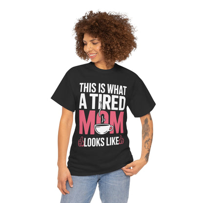 This Is What A Tired Mom Looks Like Women's T-shirt Funny Gift | TEEZOCA 