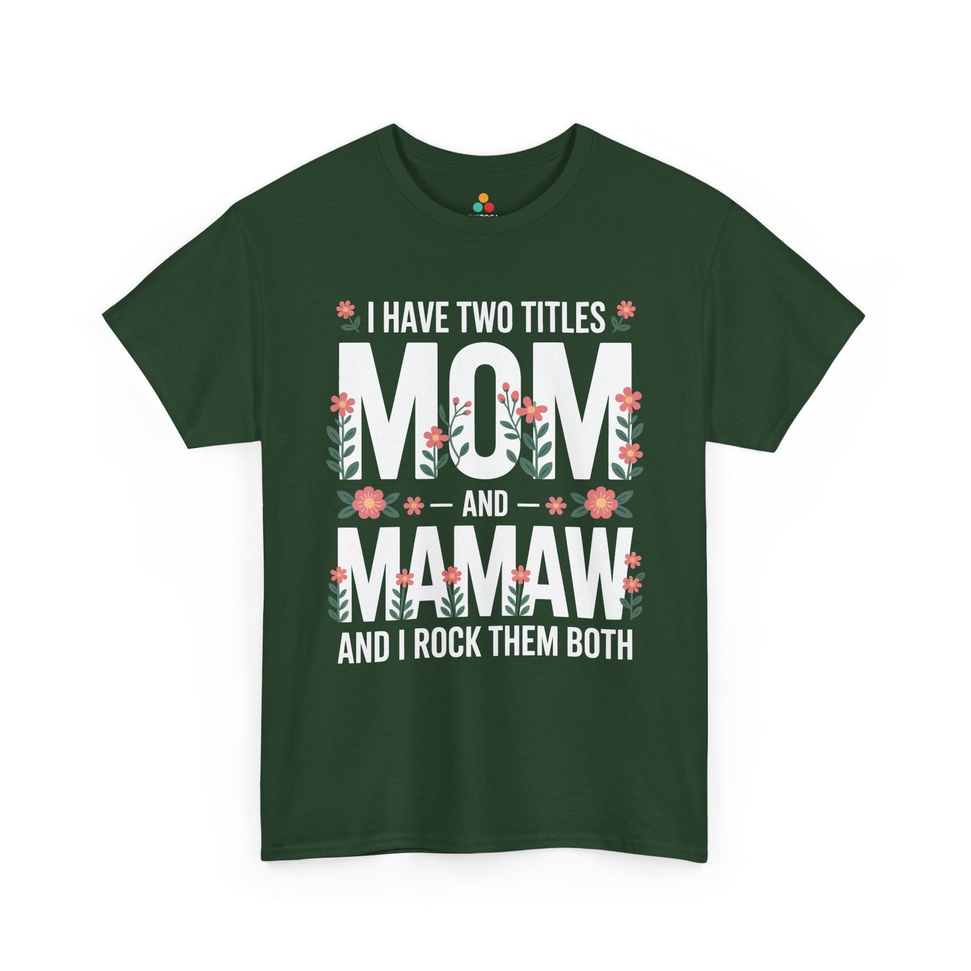Mom Mamaw Women's T-shirt Funny Mom Life Mother's Day Gift Tee | TEEZOCA 