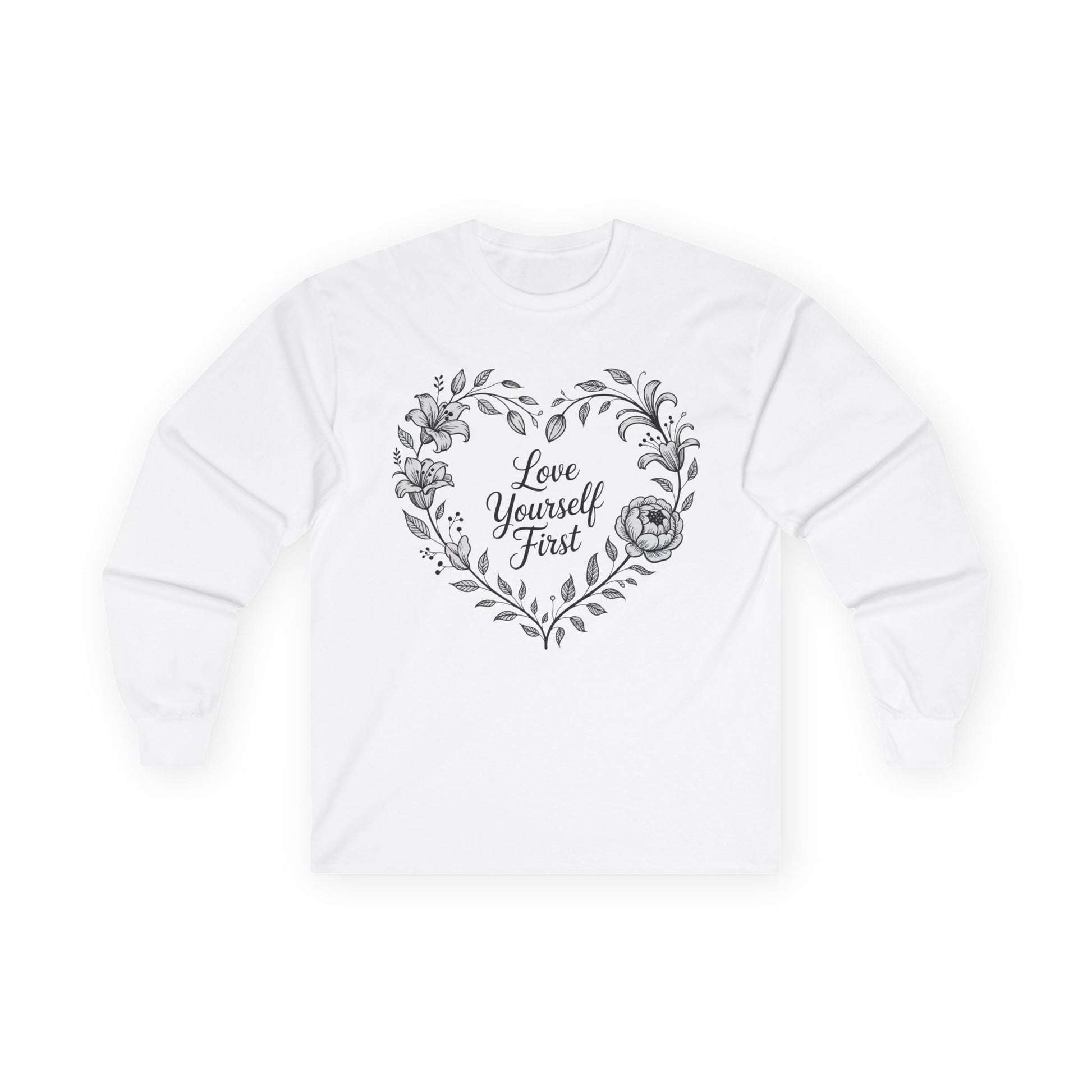 TEEZOCA unisex long-sleeve t-shirt with love yourself first floral wreath artwork White sweatshirt with floral heart design and 'Love Yourself First' text on a white background