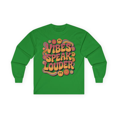TEEZOCA unisex long-sleeve t-shirt with retro vibes speak louder design Green long-sleeve shirt with colorful 'Vibes Speak Louder' text design on a white background