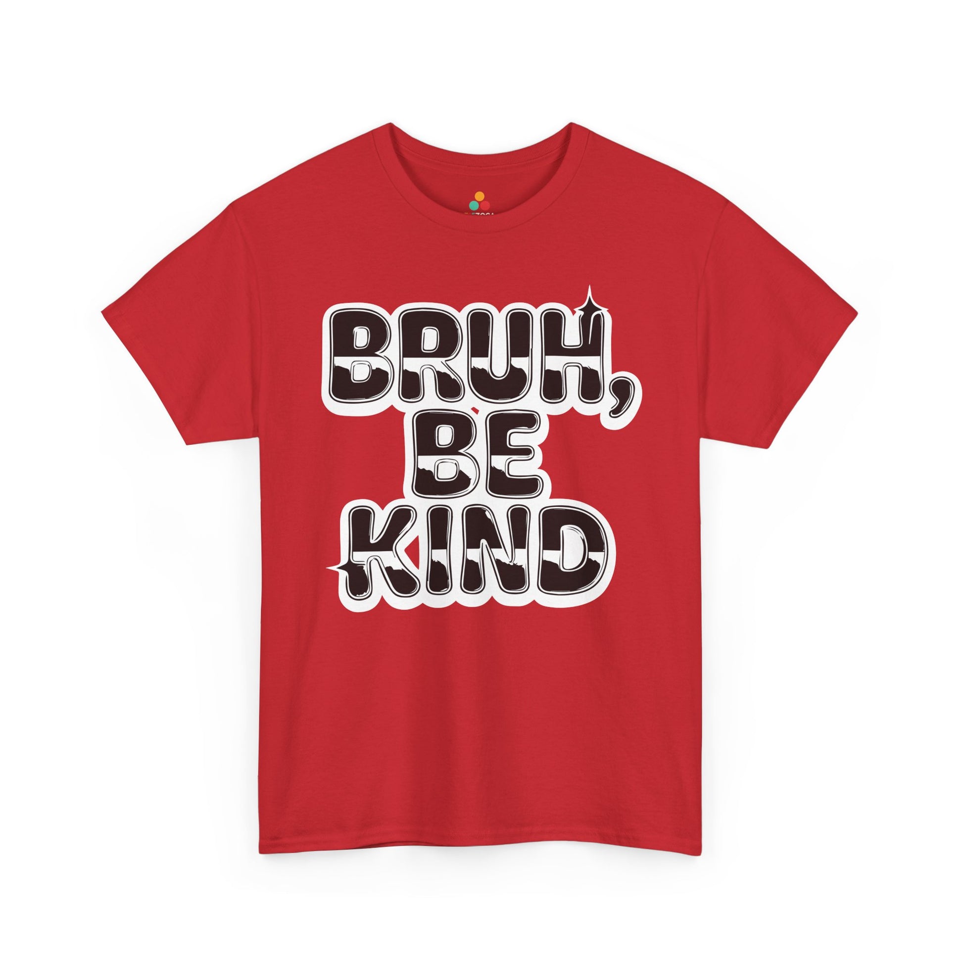 TEEZOCA unity day be kind Unisex T-shirt Gen Z style Bruh Be Kind Unisex T-shirt for Unity Day Anti-Bullying Awareness | TEEZOCA 