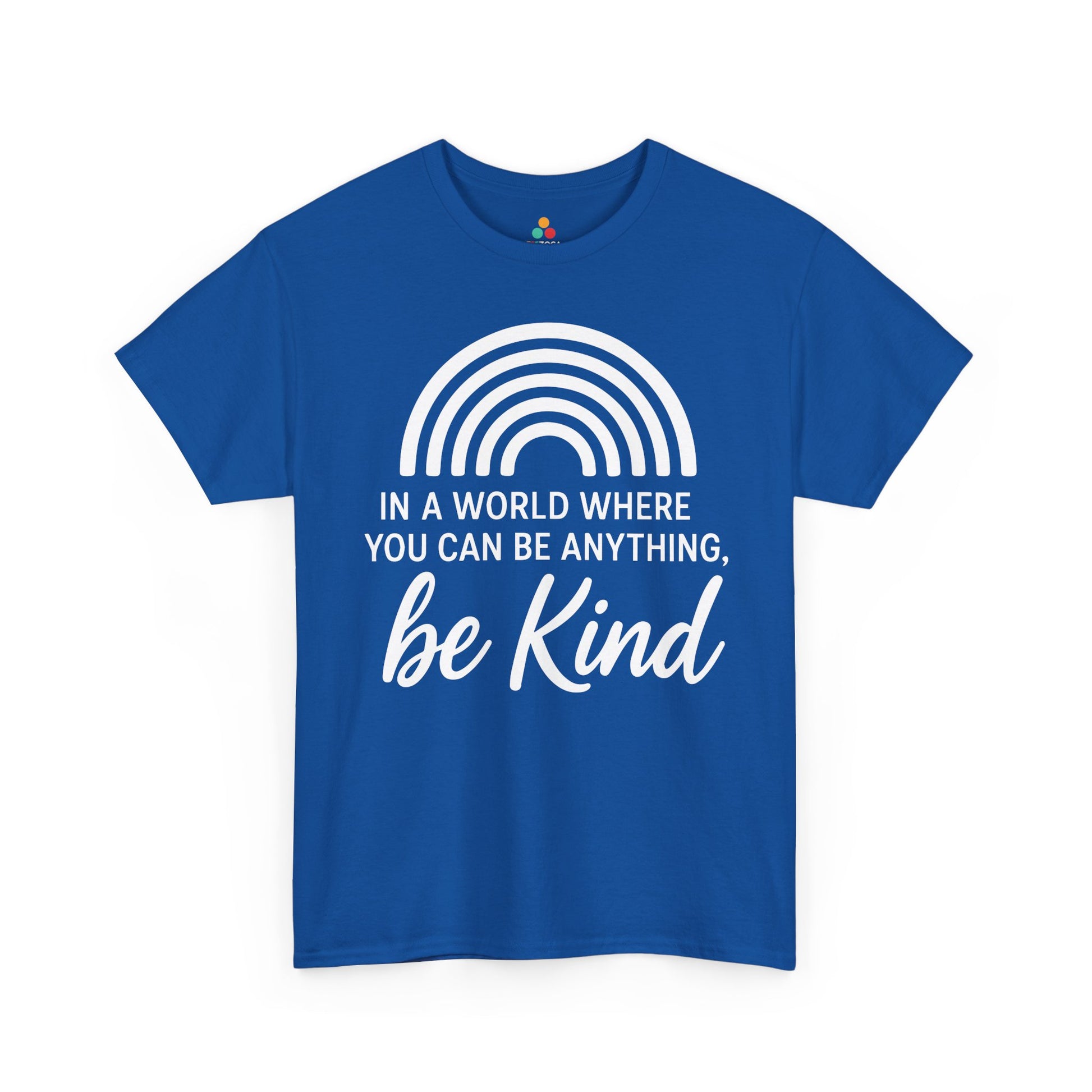 In a World Where You Can Be Anything, Be Kind Unisex T-shirt for Unity Day | TEEZOCA 