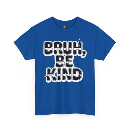 TEEZOCA unity day bruh be kind Unisex T-shirt kindness style Bruh Be Kind Unisex T-shirt for Unity Day Anti-Bullying Awareness | TEEZOCA 