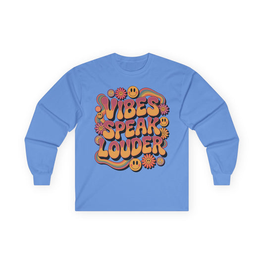 TEEZOCA vibes speak louder graphic on unisex long-sleeve t-shirt Blue long-sleeve shirt with colorful 'Vibes Speak Louder' text design on a white background