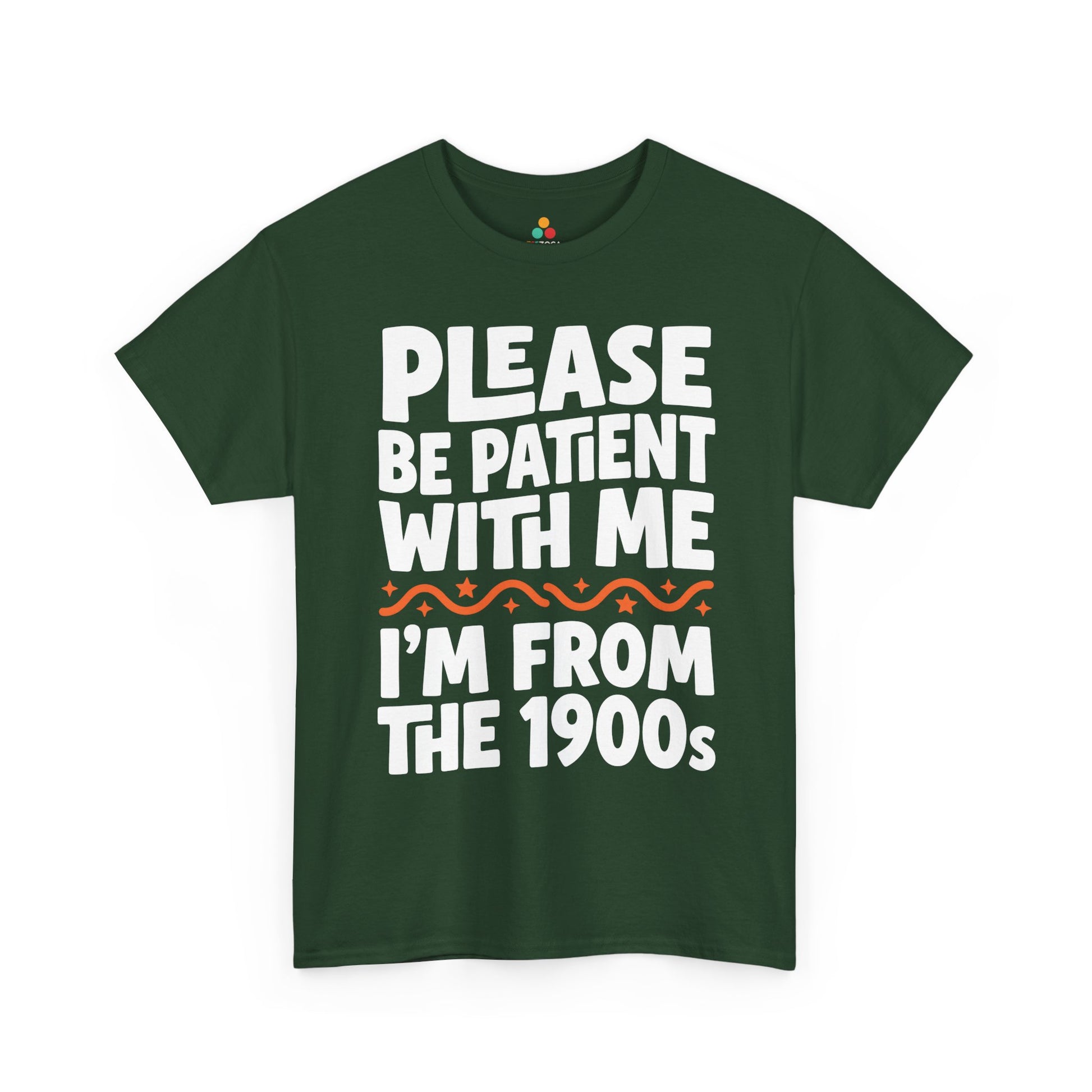 Funny I’m From the 1900s Unisex T-shirt Please Be Patient Retro Humor | TEEZOCA 