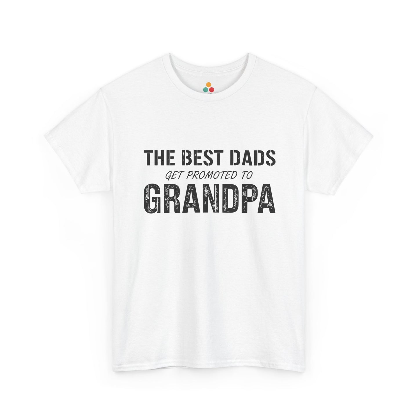TEEZOCA white “The Best Dads Get Promoted to Grandpa” typographic t-shirt shown flat.