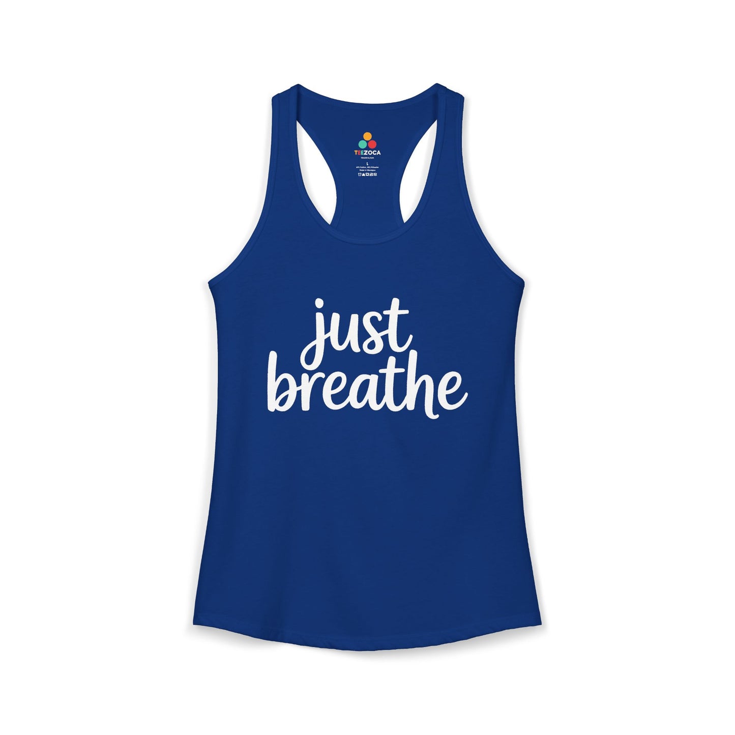 TEEZOCA women’s mindfulness tank top with Just Breathe text design Blue tank top with 'just breathe' text on a white background