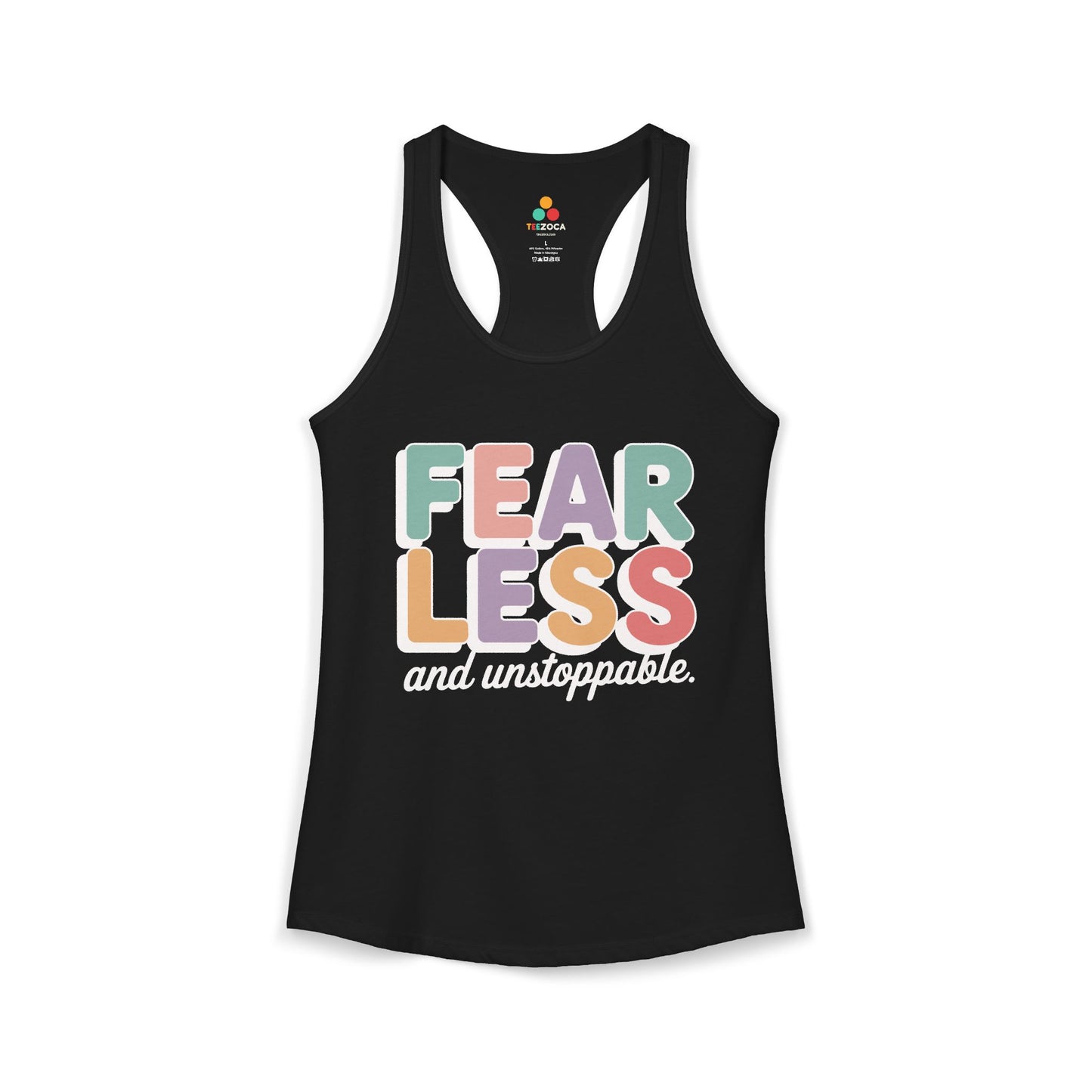 TEEZOCA women’s tank top featuring bold fearless typography design Black tank top with colorful 'Fearless and unstoppable' text on a white background