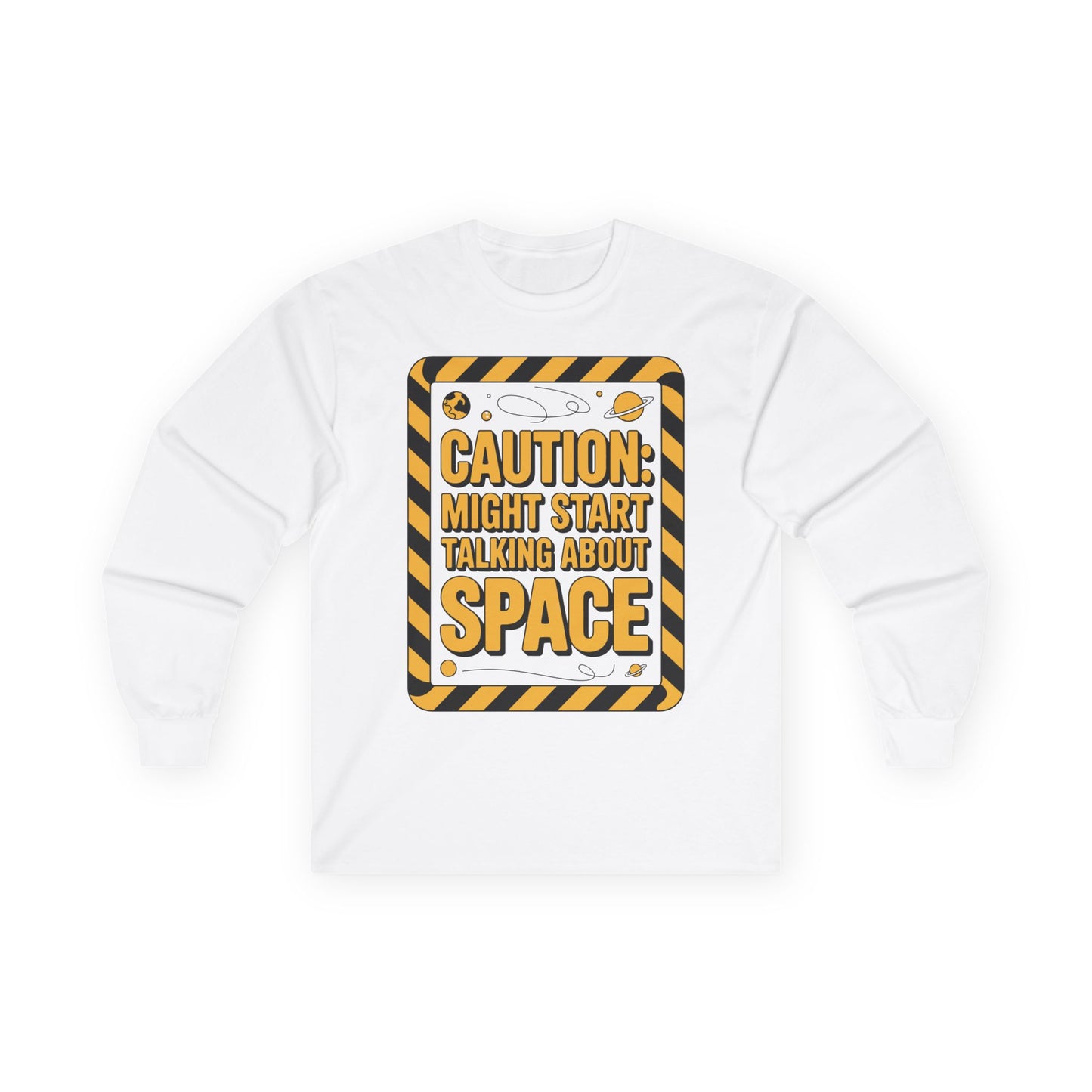 TEEZOCA yellow caution style space humor shirt White sweatshirt with a graphic design featuring text on a white background