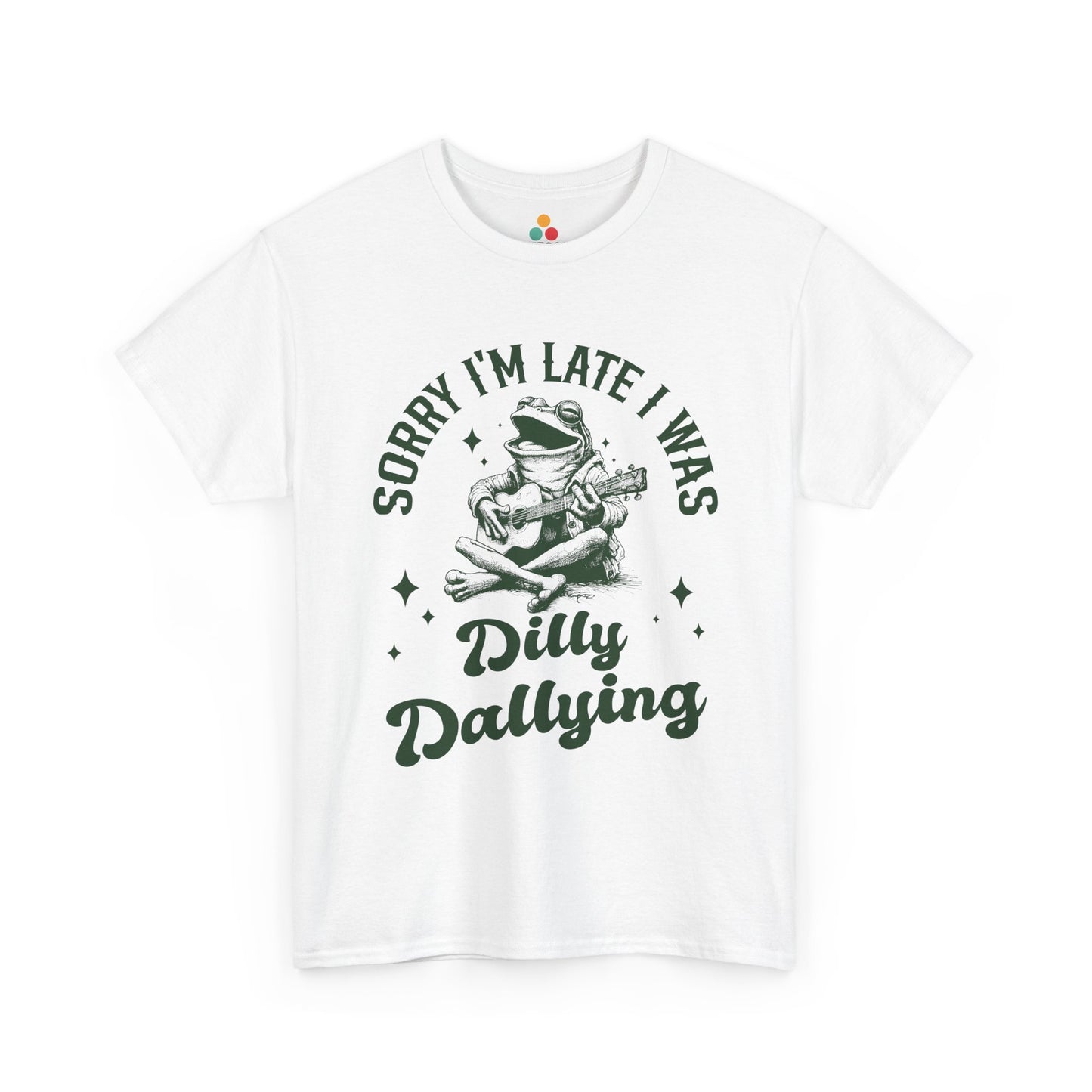 “Teezoca Sorry I’m Late I Was Dilly Dallying shirt, vintage sketch frog playing guitar, whimsical procrastination humor graphic, white tee, front”

