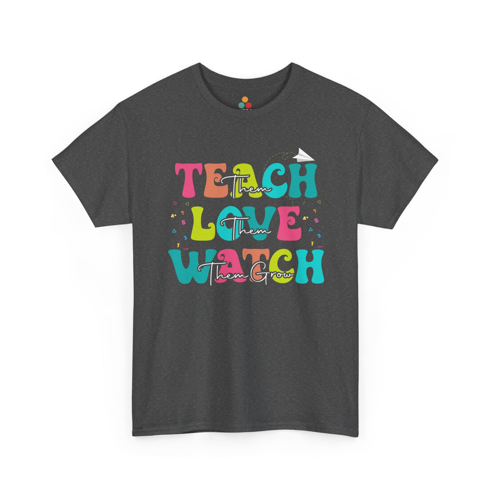 “Teezoca gray Teach Love Watch Them Grow tee, rainbow block letters, student teacher gift idea, front view”

