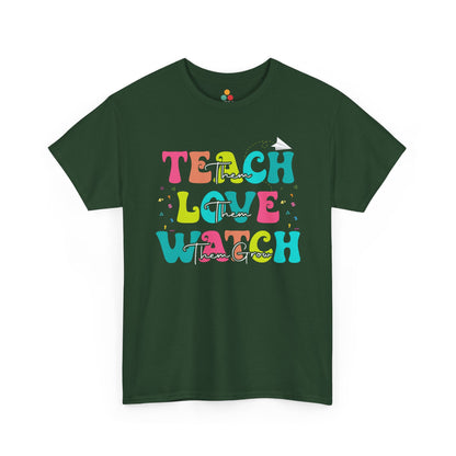 “Teezoca green Teach Love Watch Them Grow t-shirt, colorful classroom teacher design, educator appreciation, front”


