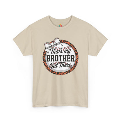 That's My Brother Out There Baseball T-Shirt – Leopard Print Sister Gift | TEEZOCA 