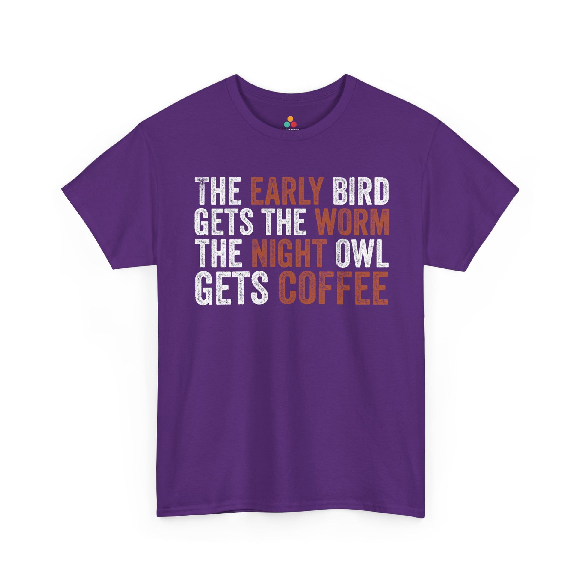 The Early Bird Gets the Worm Night Owl Gets Coffee Unisex T-shirt | TEEZOCA 