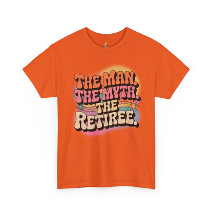 The Man The Myth The Retiree Unisex T-shirt – Retro Humor Statement Tee | TEEZOCA 