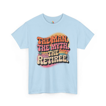 The Man The Myth The Retiree Unisex T-shirt – Retro Humor Statement Tee | TEEZOCA 