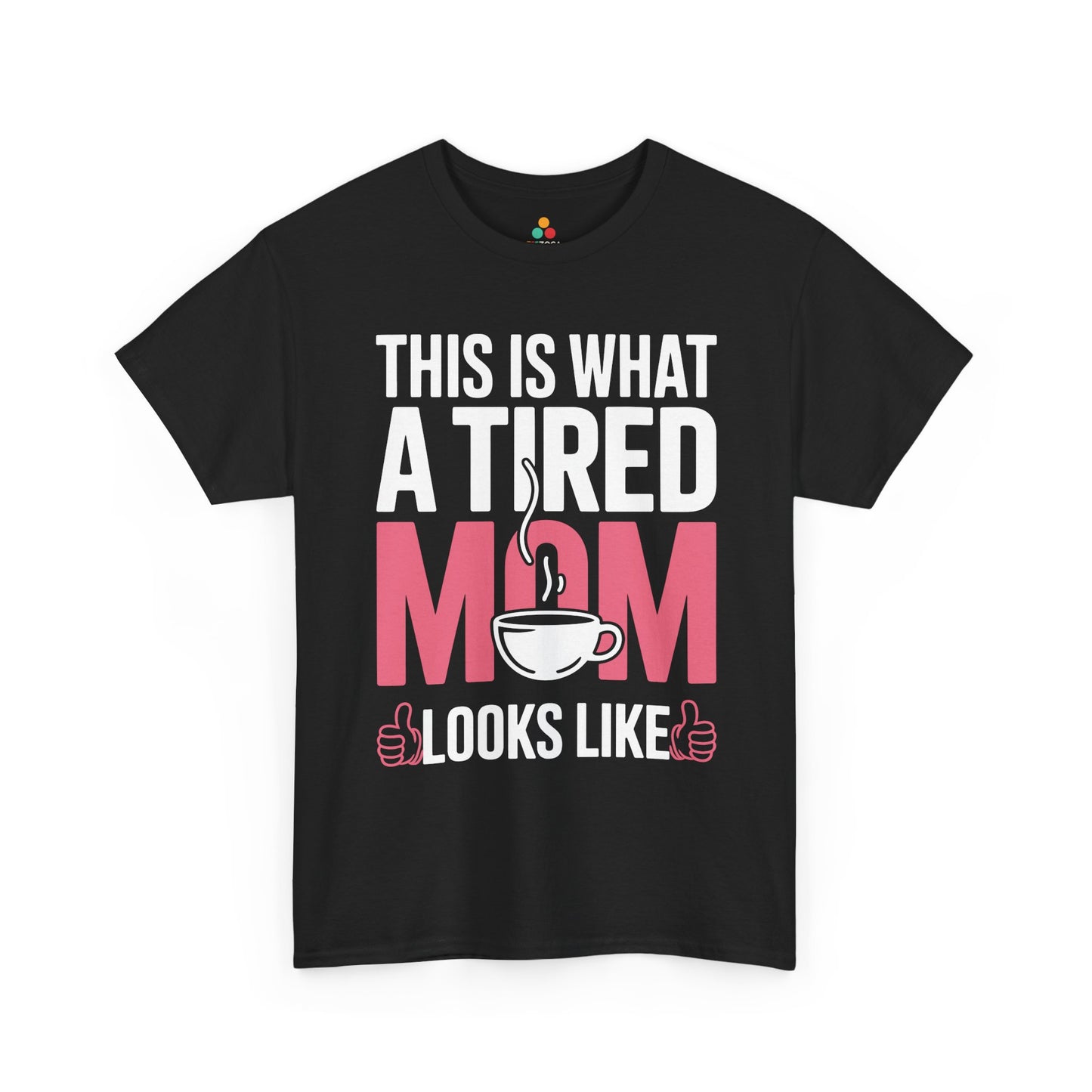 This Is What A Tired Mom Looks Like Women's T-shirt Funny Gift | TEEZOCA 