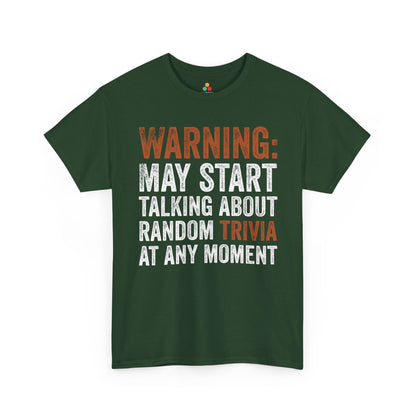 Warning: May Start Talking About Random Trivia Unisex T-shirt for Trivia Lovers | TEEZOCA nerdy fun fact graphic shirt