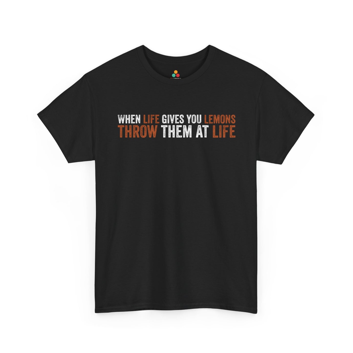 When Life Gives You Lemons Throw Them Funny Unisex T-shirt | TEEZOCA 