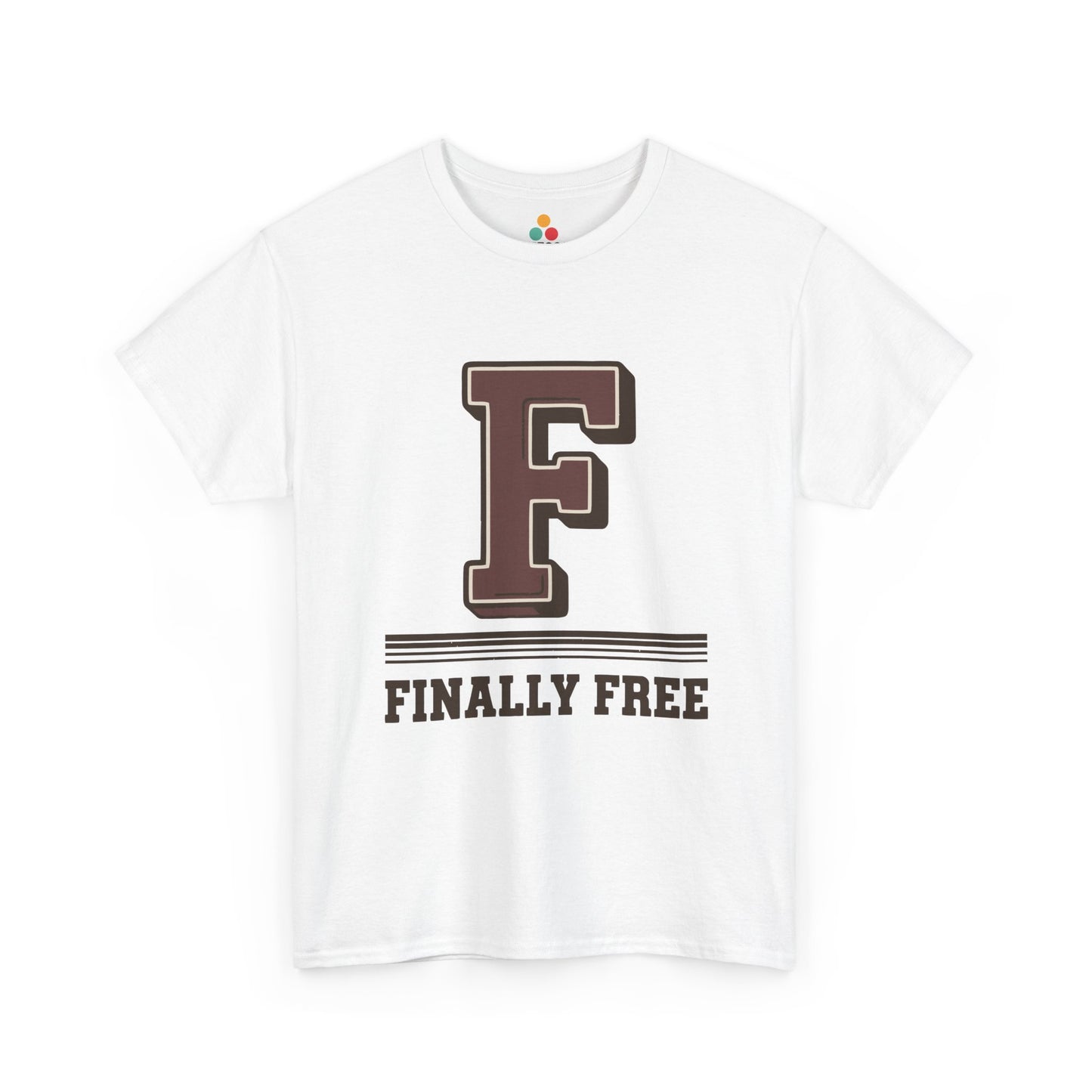 White F Finally Free T-Shirt – Funny Last Day Of Schhool Gift For Students And Teachers | TEEZOCA 