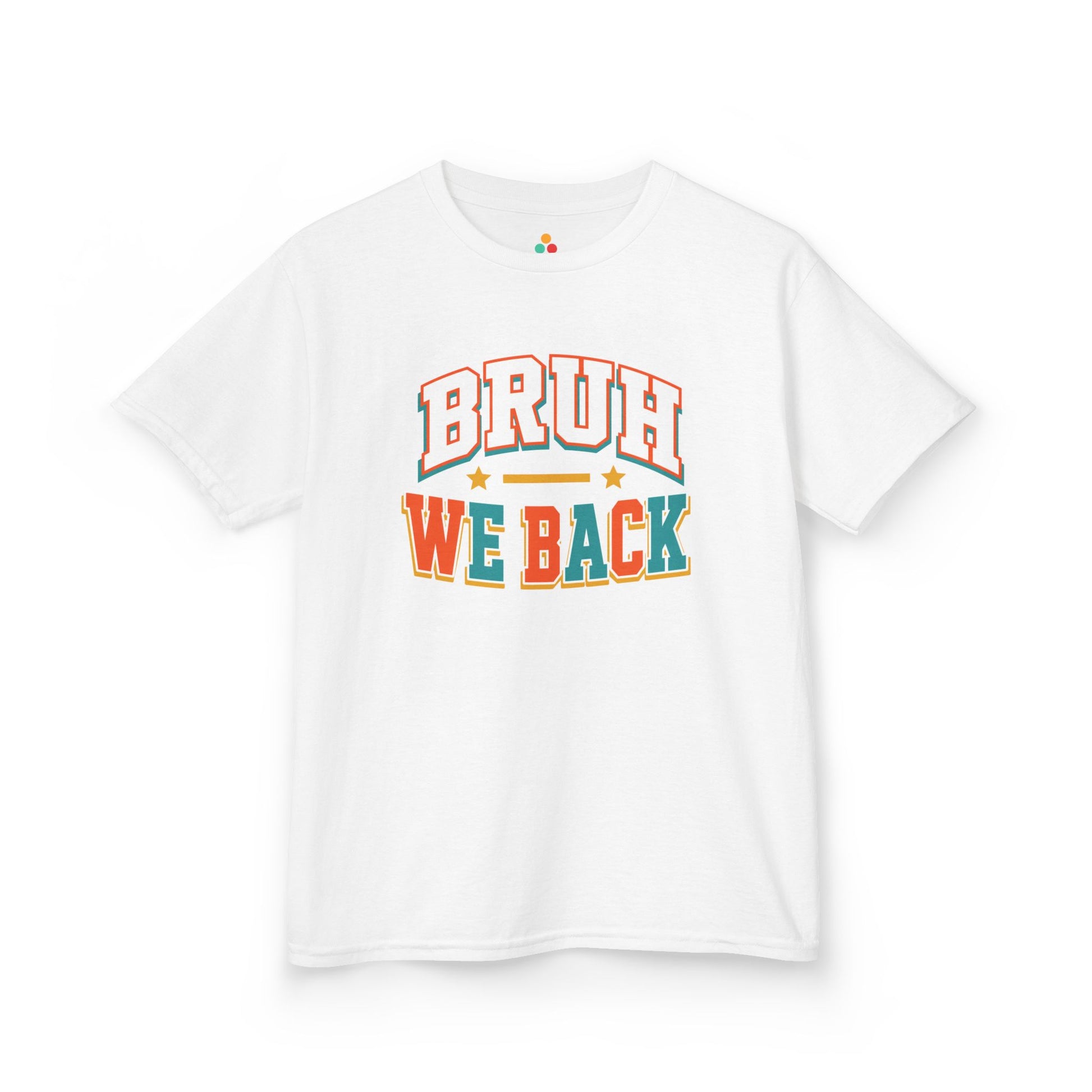 White TEEZOCA Bruh We Back kids shirt with collegiate varsity lettering, a funny back to school tee.
