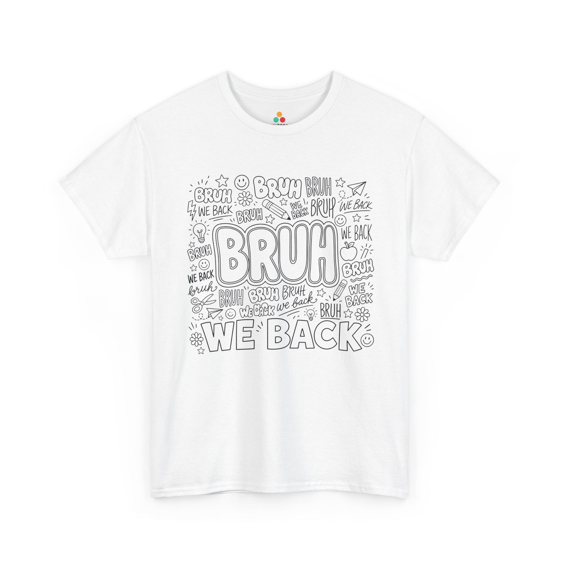 White TEEZOCA Bruh We Back shirt with black doodle lettering and school sketches, a funny back to school tee.
