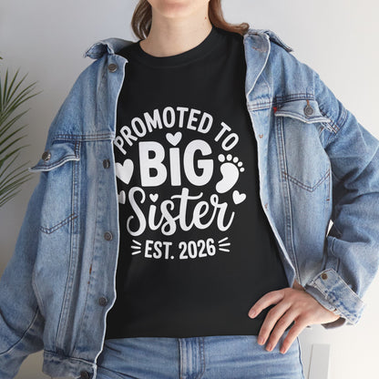 Promoted To Big Sister Est 2026 T-Shirt – Big Sister Gift | TEEZOCA 