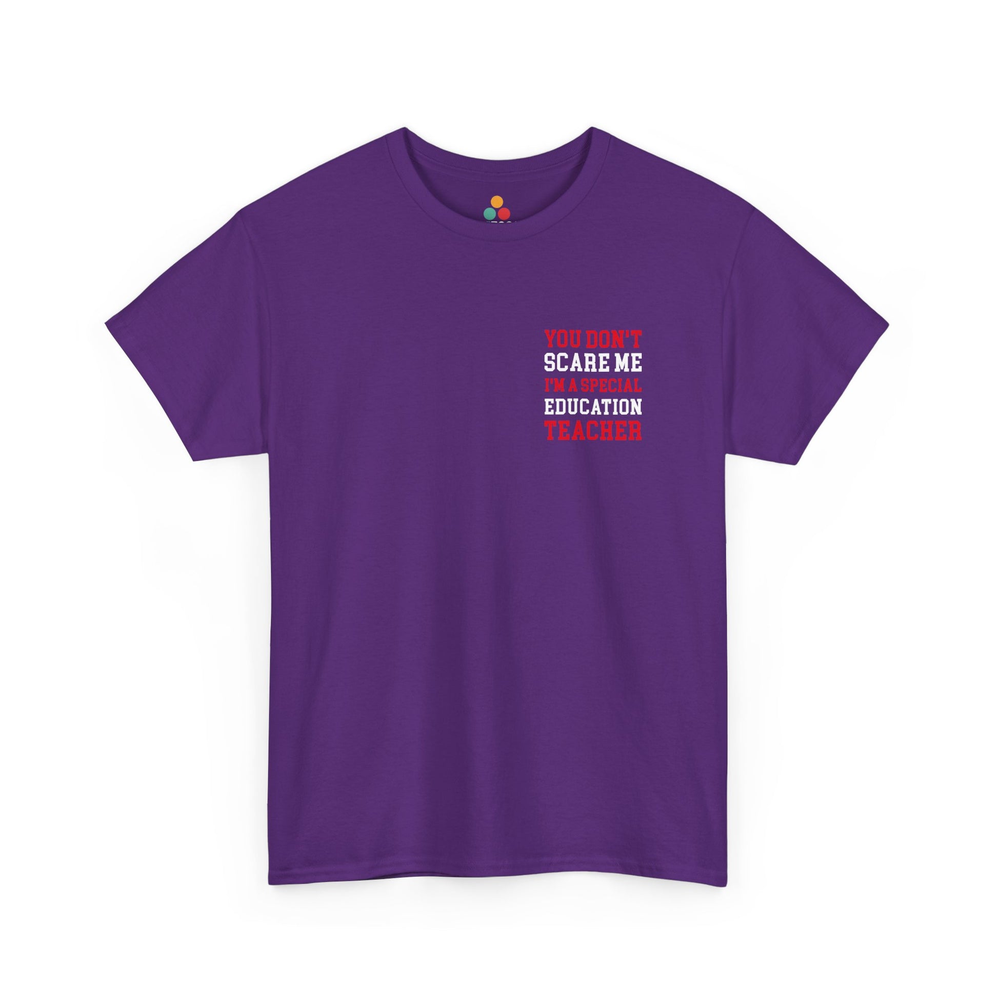 Woman Wearing TEEZOCA Funny You Don’t Scare Me I’m a Special Education Teacher 2 Sides Purple T-Shirt Gift Front view