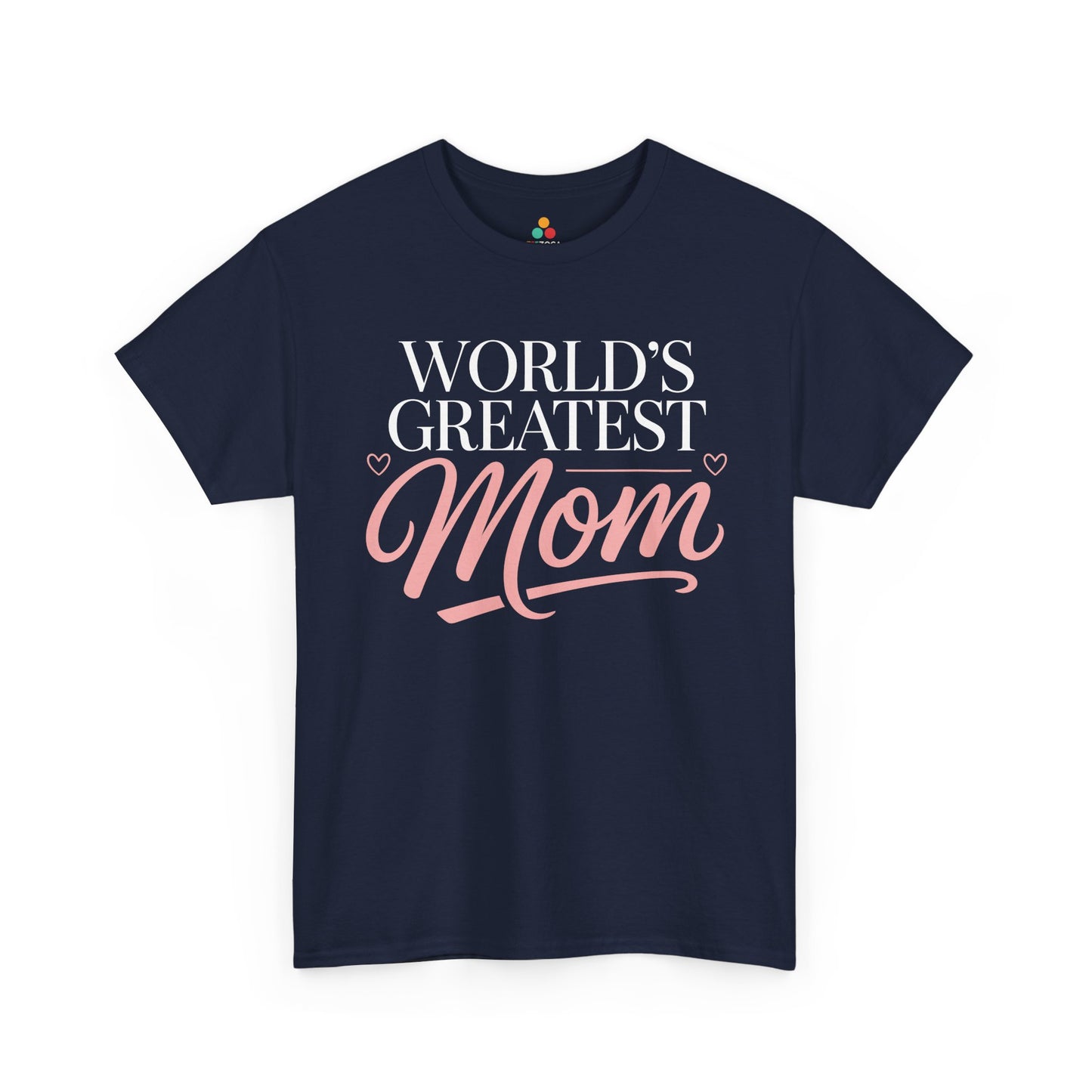 World’s Greatest Mom Women's T-shirt Cute Mother's Day Gift Idea | TEEZOCA 