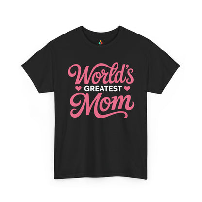 World’s Greatest Mom Women's T-shirt Mother's Day Gift Pink Script | TEEZOCA 