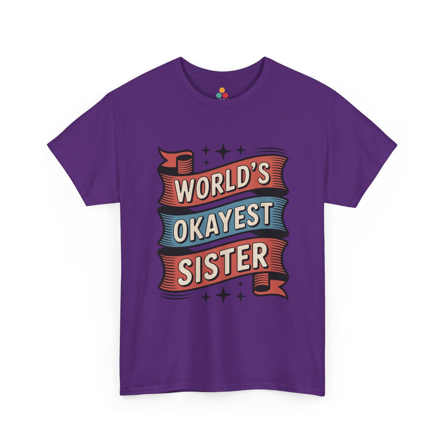 World's Okayest Sister T-Shirt – Retro Sarcastic Sister Tee | TEEZOCA 