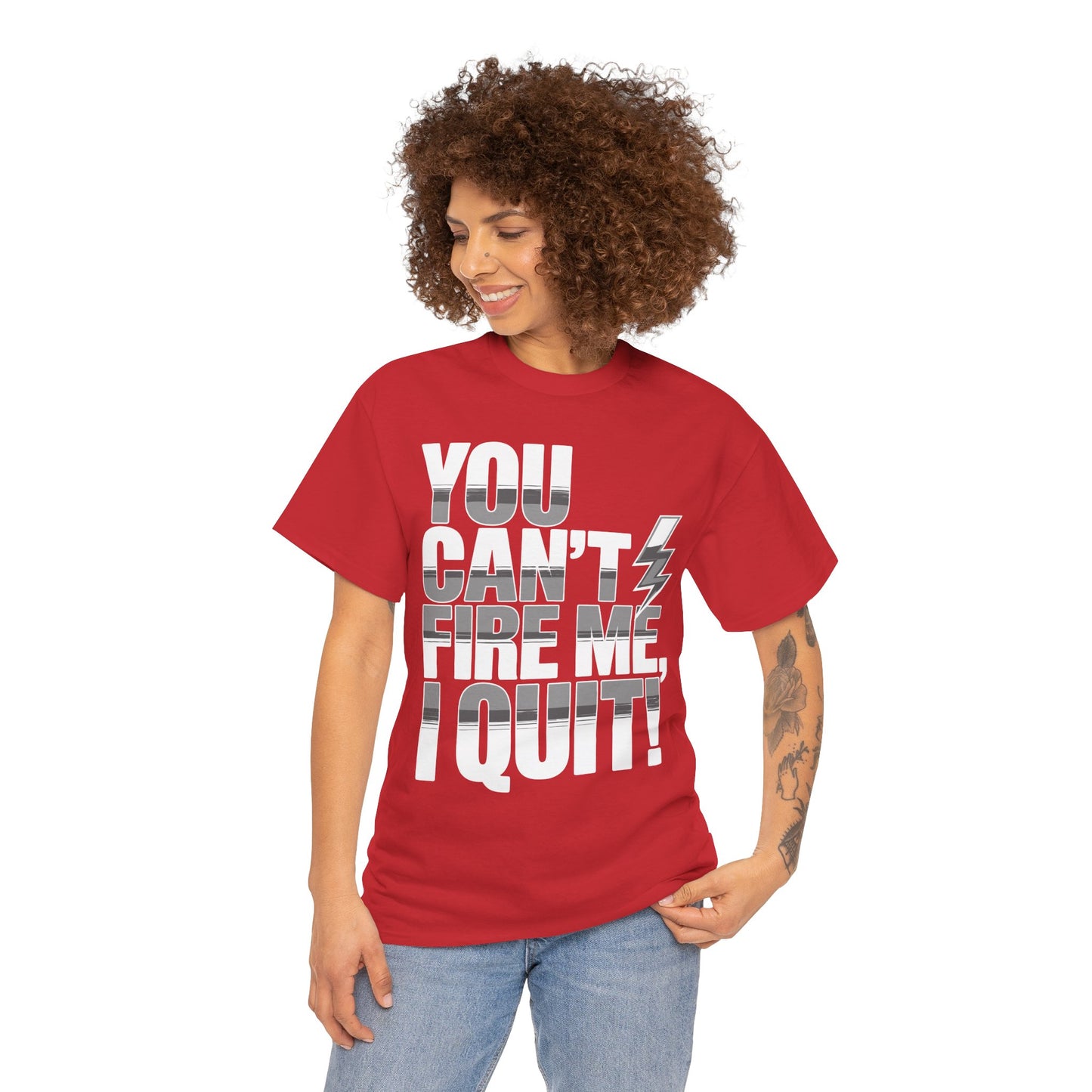You Can’t Fire Me, I Quit Unisex T-shirt – Bold Attitude Statement Tee | TEEZOCA minimalist attitude quote You Can’t Fire Me I Quit Unisex T-shirt