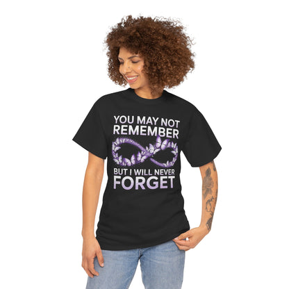 You May Not Remember Unisex T-shirt Alzheimer's Awareness | TEEZOCA 