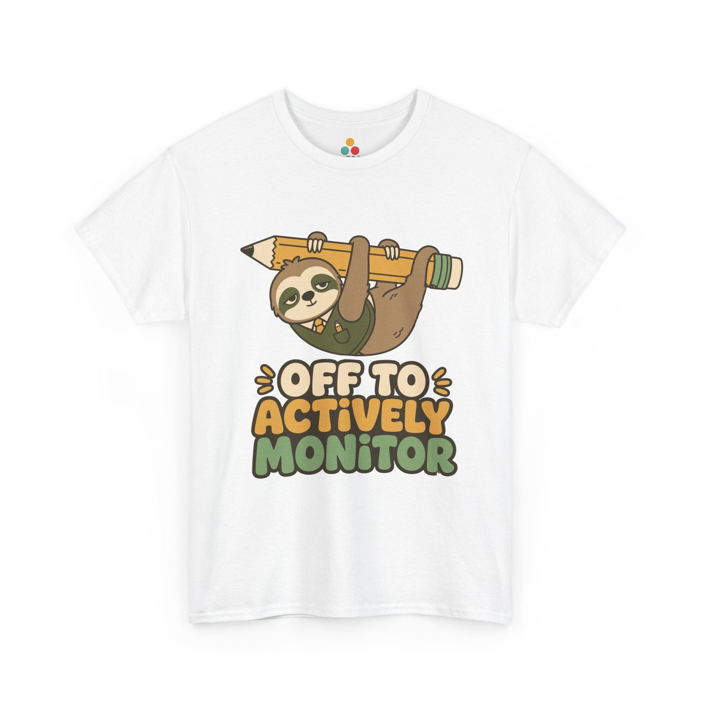 actively monitor teacher shirt sloth teacher testing day shirt slow test day proctor shirt | TEEZOCA 
