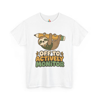 actively monitor teacher shirt sloth teacher testing day shirt slow test day proctor shirt | TEEZOCA 