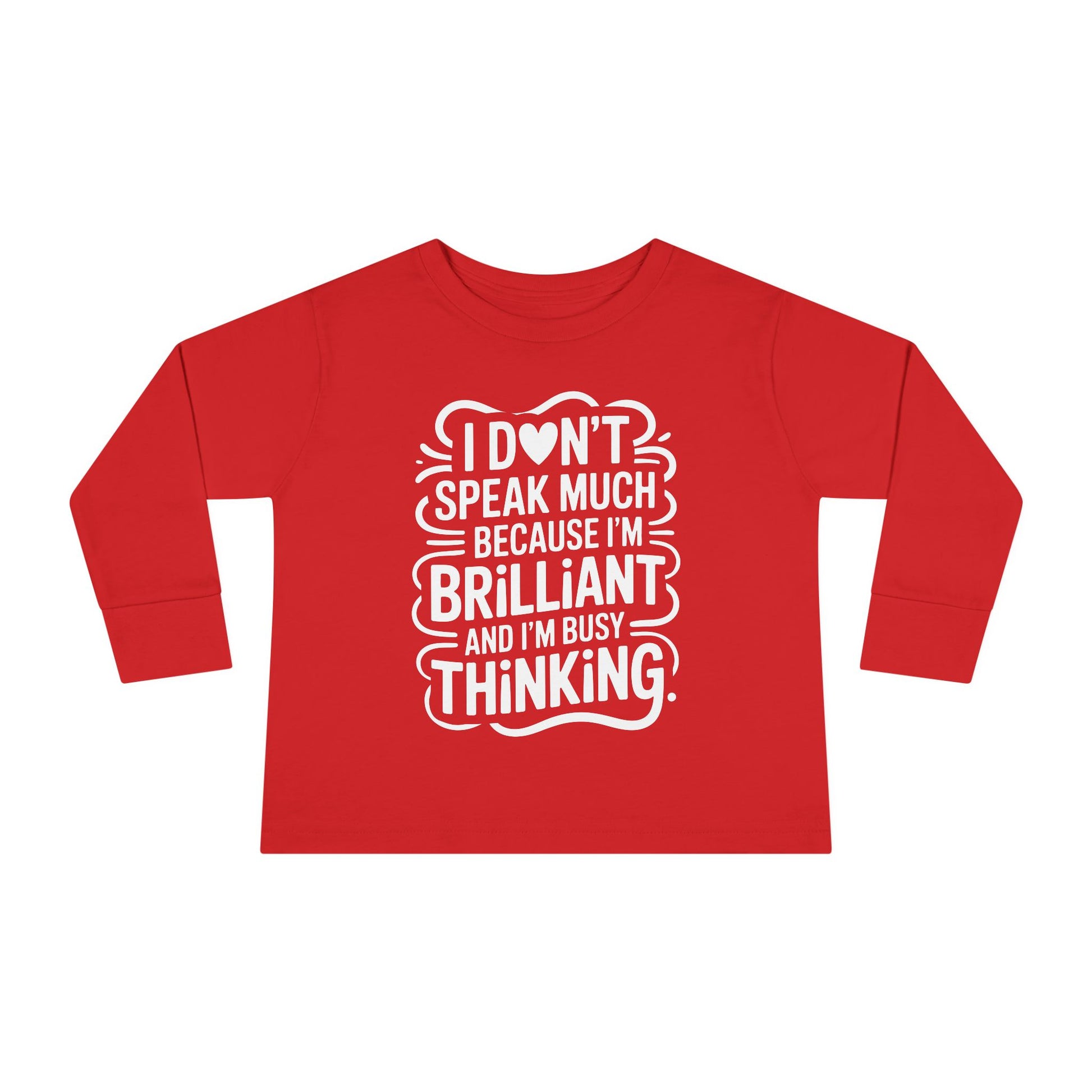 Red toddler long sleeve autism awareness top displaying bold white “I don’t speak much because I’m brilliant and I’m busy thinking” quote.