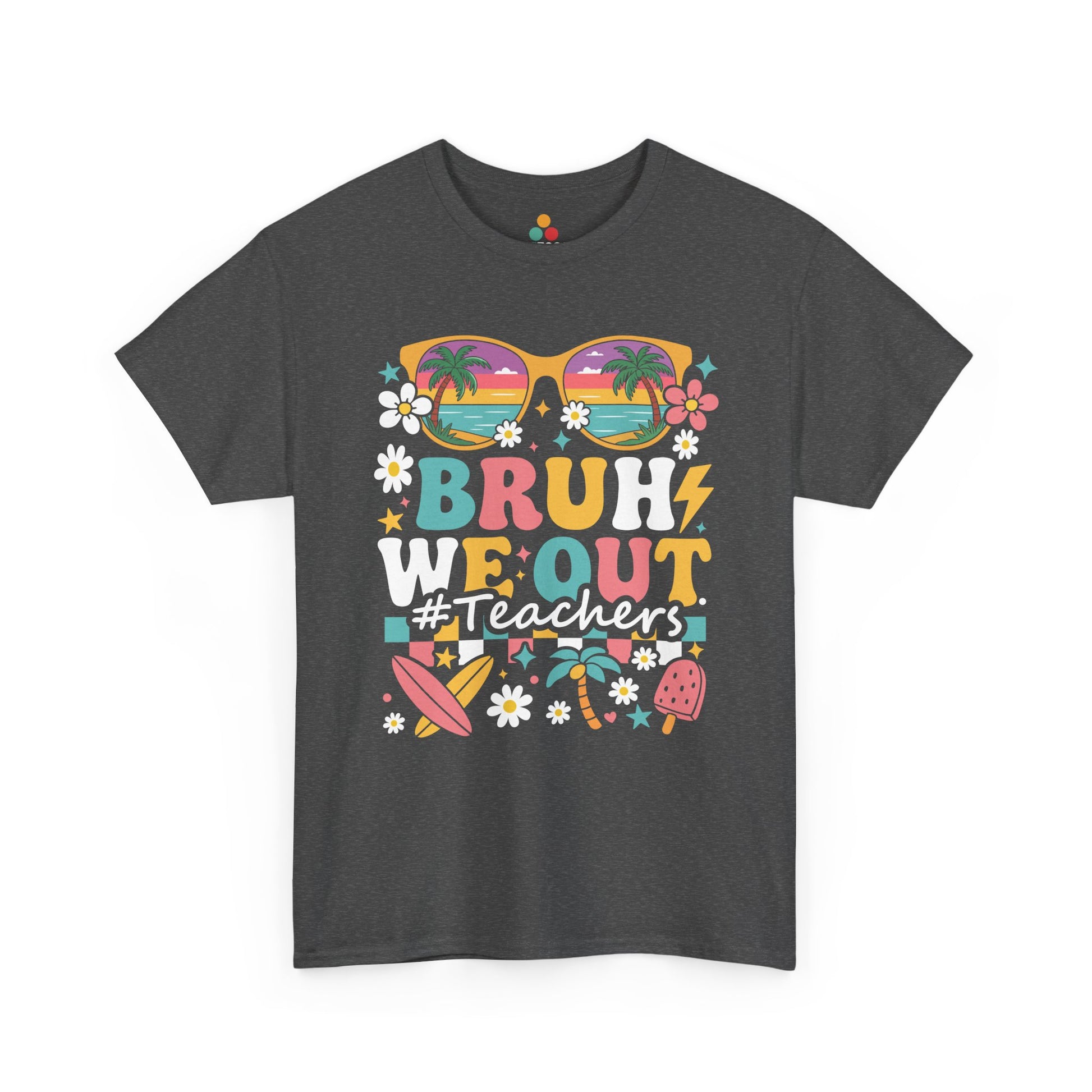 “Bruh We Out #Teachers graphic on dark heather gray tee, front view”