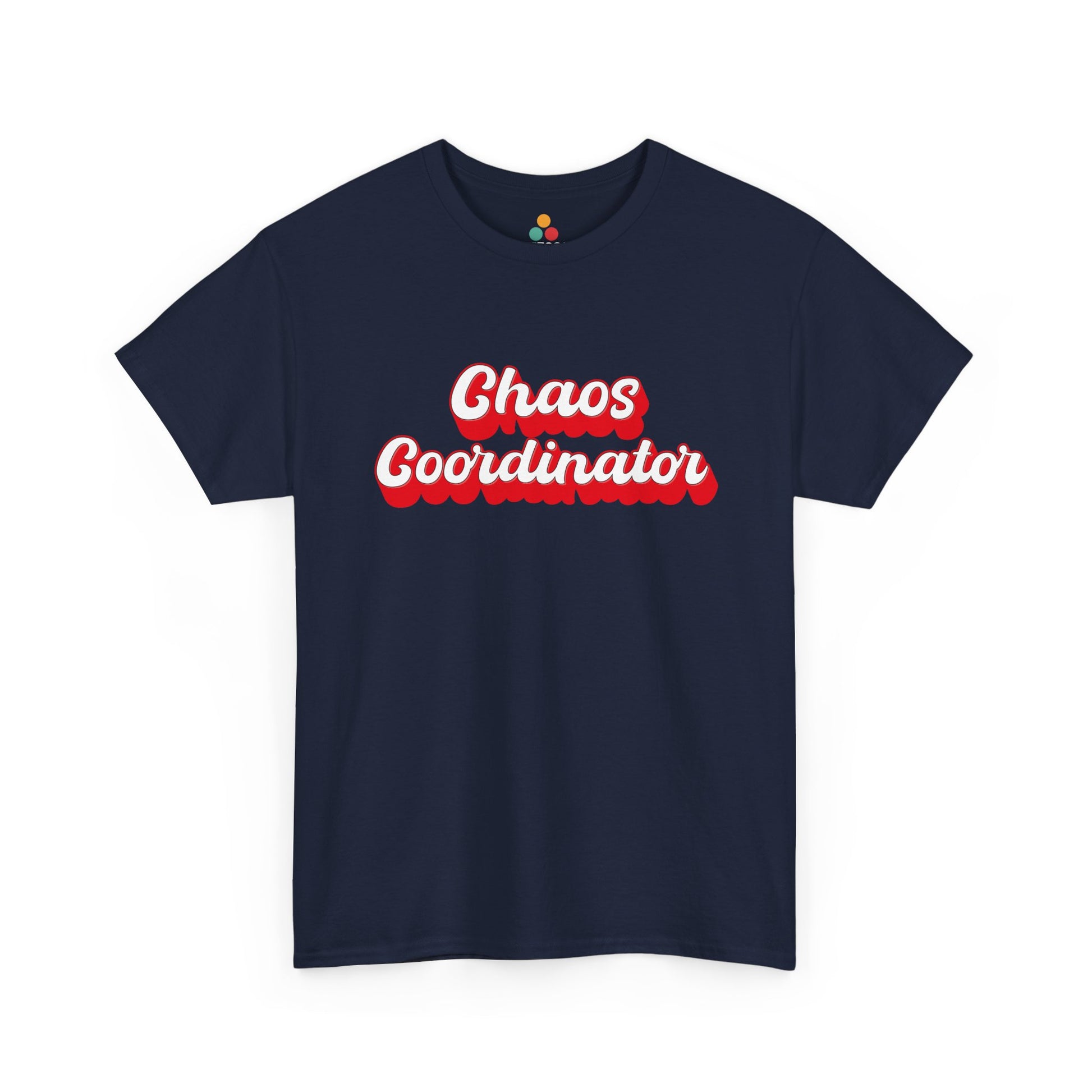 Navy blue version of Chaos Coordinator tee for leaders, project managers, and office heroes who thrive on solving problems.